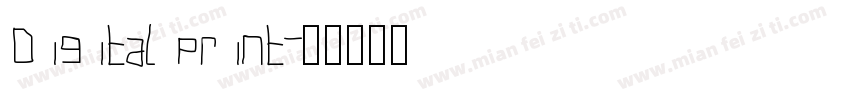 Digital print字体转换